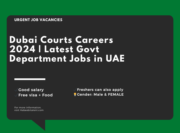 Dubai Courts Careers 2024 | Latest Govt Department Jobs in UAE