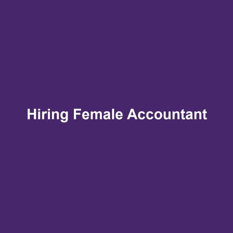 Hiring Female Accountant