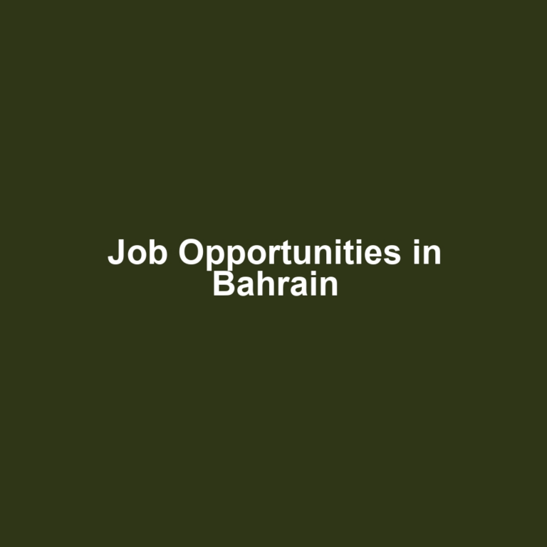 Job Opportunities in Bahrain