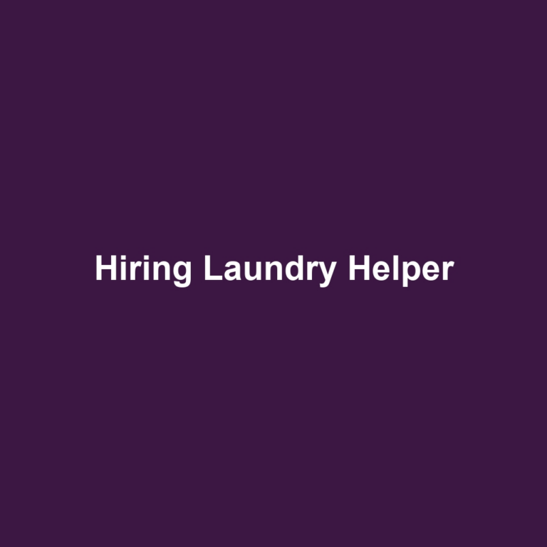 Hiring Laundry Helper