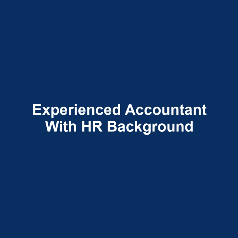 Experienced Accountant With HR Background