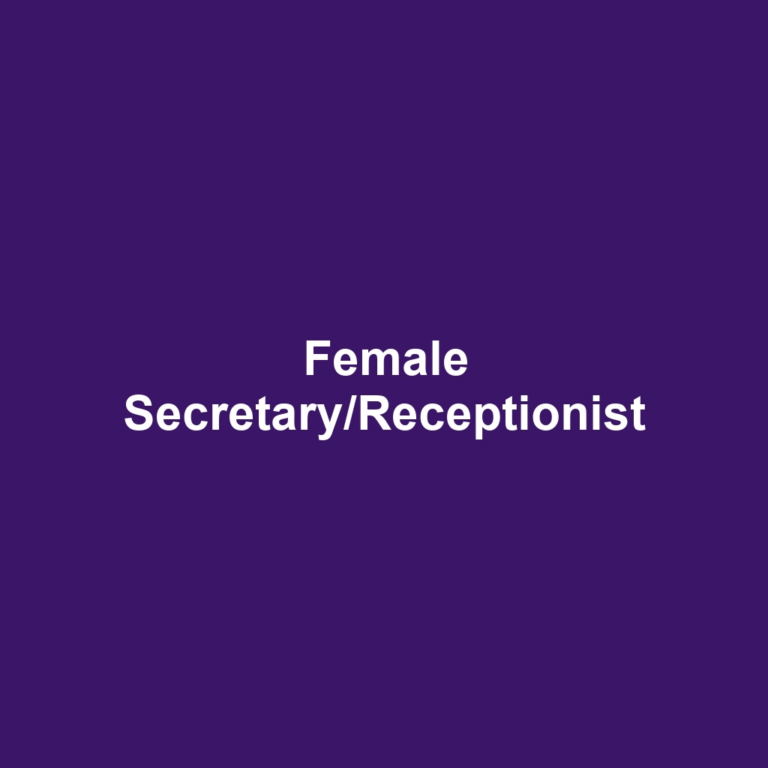 Female Secretary/Receptionist