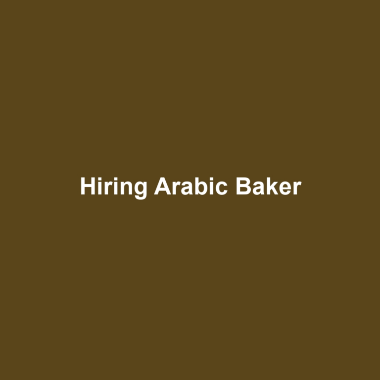 Hiring Arabic Baker