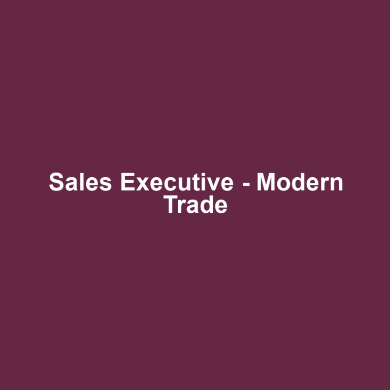 Sales Executive - Modern Trade