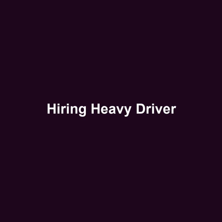 Hiring Heavy Driver