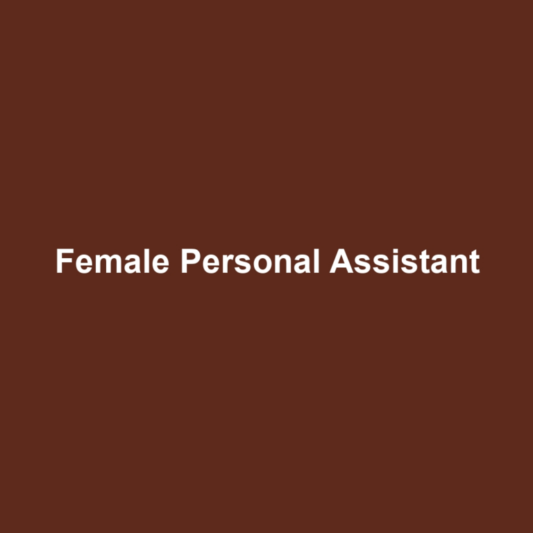 Female Personal Assistant