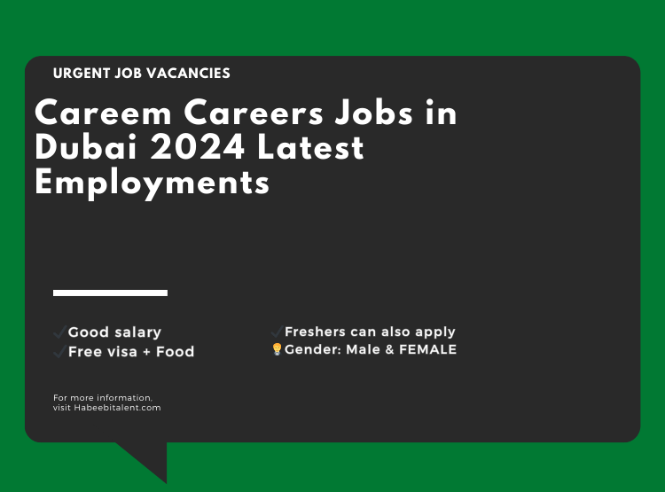 Careem Careers Jobs in Dubai 2024 Latest Employments