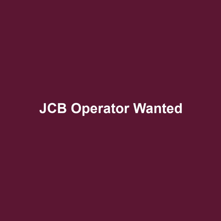 JCB Operator Wanted