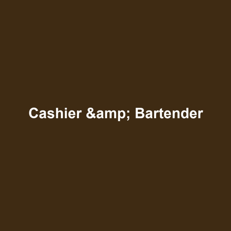 Cashier & Bartender