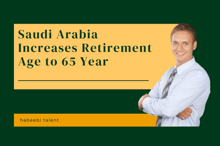 Saudi Arabia Increases Retirement Age to 65 Years