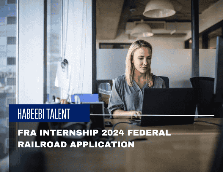 FRA Internship 2024 Federal Railroad Application