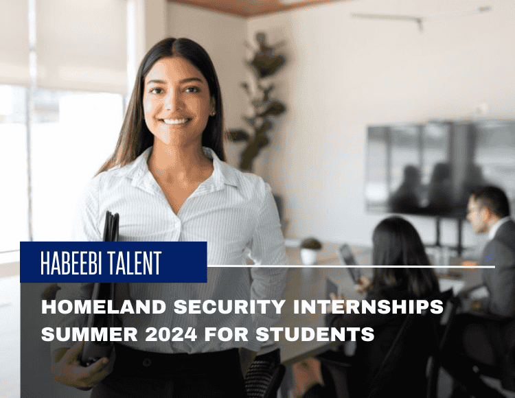 Homeland Security Internships Summer 2024 for Students